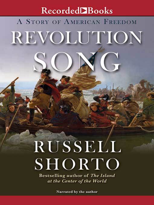 Title details for Revolution Song by Russell Shorto - Available